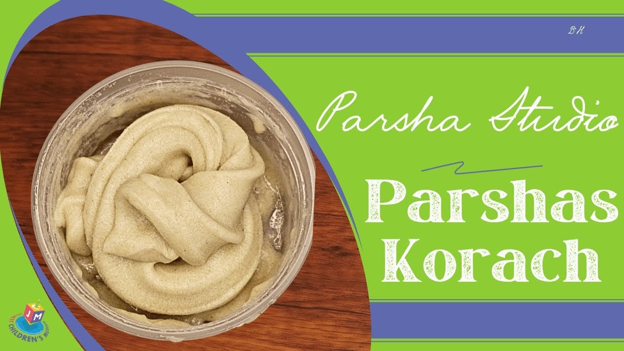 Parsha Studio: Korach – Sand Slime