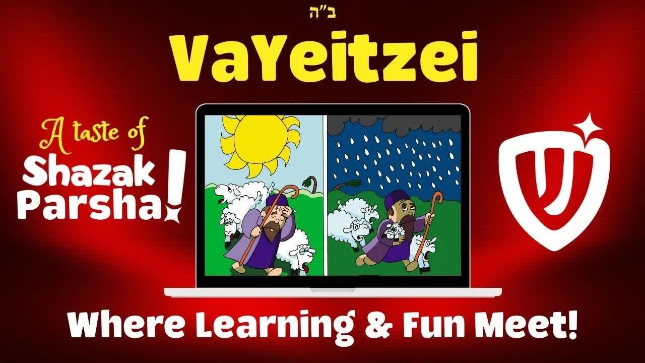Parshas Vayeitzei