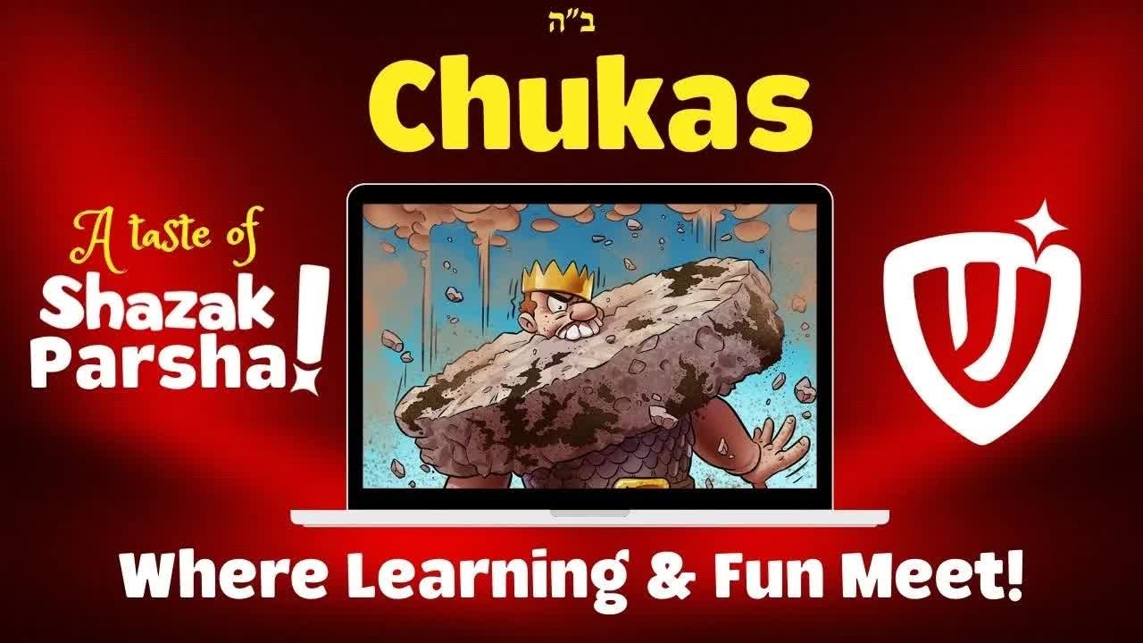 Parshas Chukas