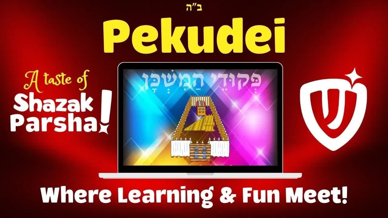 Parshas Pekudei
