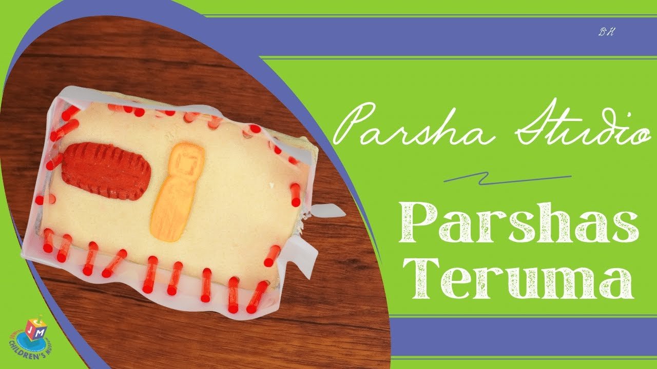 Parsha Studio: Terumah – Playdough Mishkan