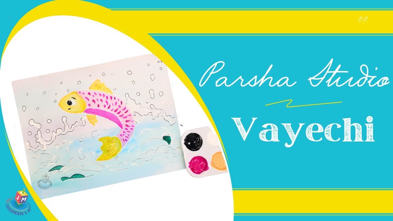Parsha Studio: Vayechi – Fish Painting