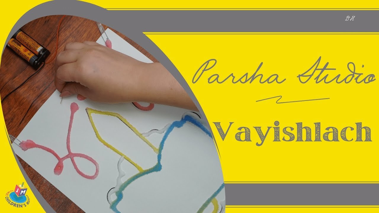Parsha Studio: Vayishlach – Salt Circuit