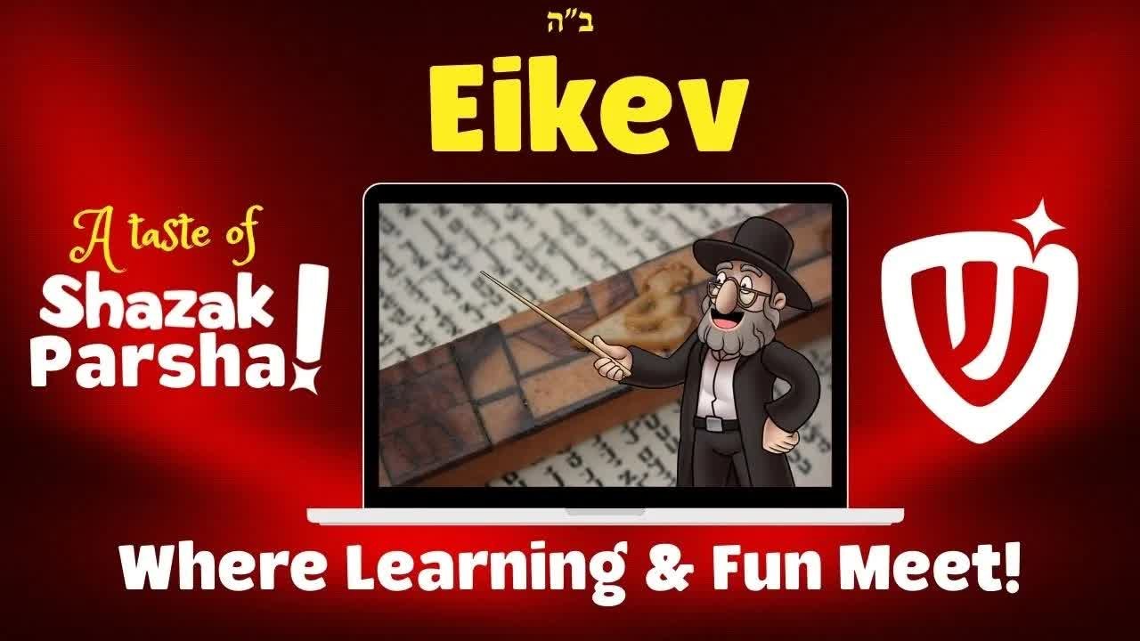 Parshas Eikev