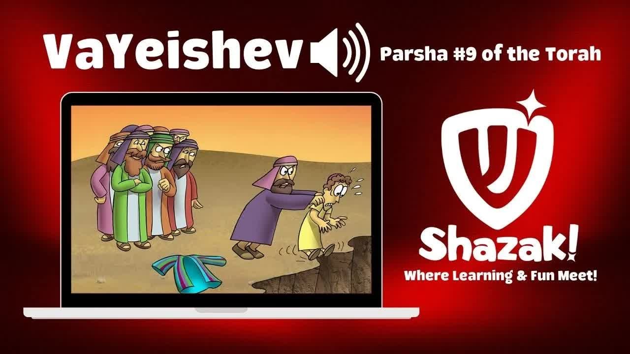 Parshas Vayeishev