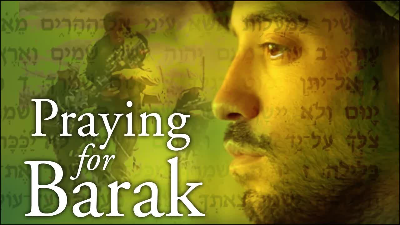 Praying for Barak