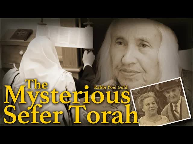 The Mysterious Sefer Torah